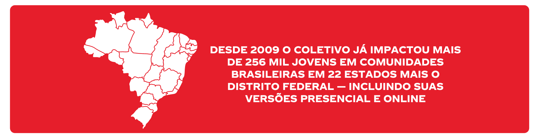 Onde encontrar o Coletivo Jovem? Veja endereços