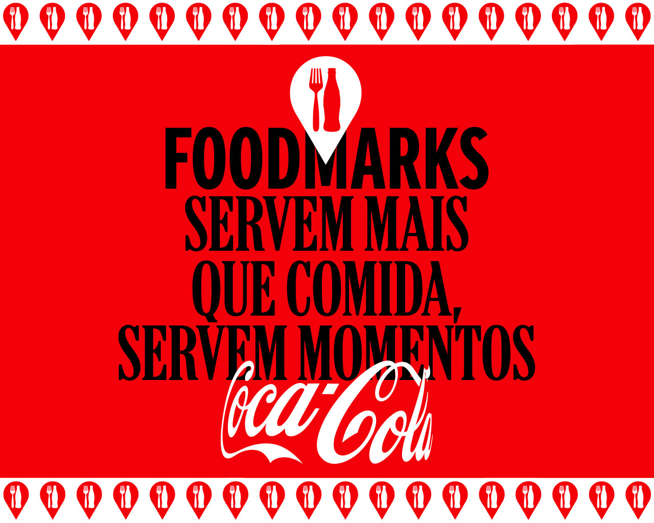 Coca-Cola Foodmarks servem mais que comida, servem momentos