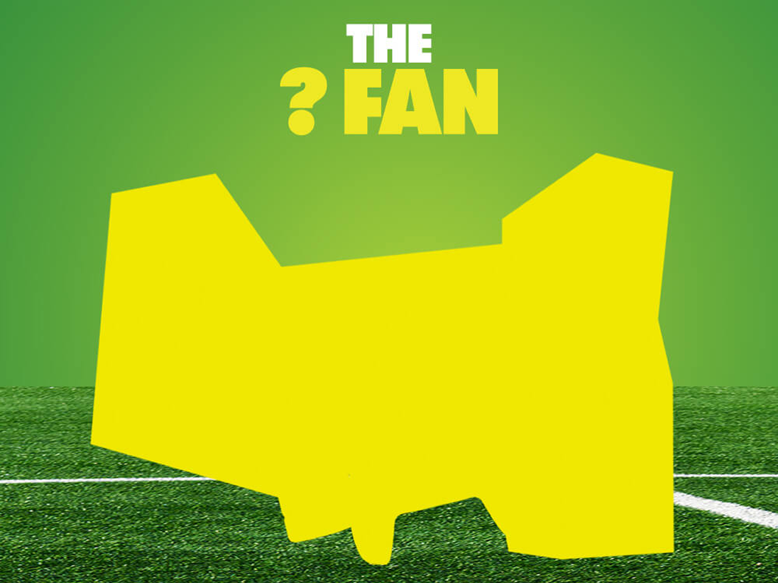 Fuzeballer Week 5 teaser with round yellow mystery fan silhouette on soccer pitch and big campaign headline THE ? FAN above.