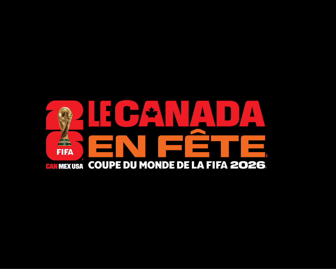 Logo de la campagne « Le Canada célèbre la Coupe du Monde de la FIFA 2026™ » avec trophée sur fond noir – bannière de bureau