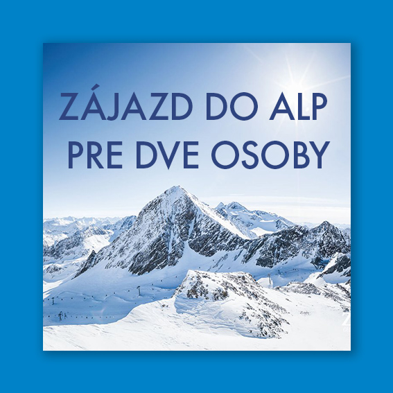 Zájazd do Alp pre dve osoby