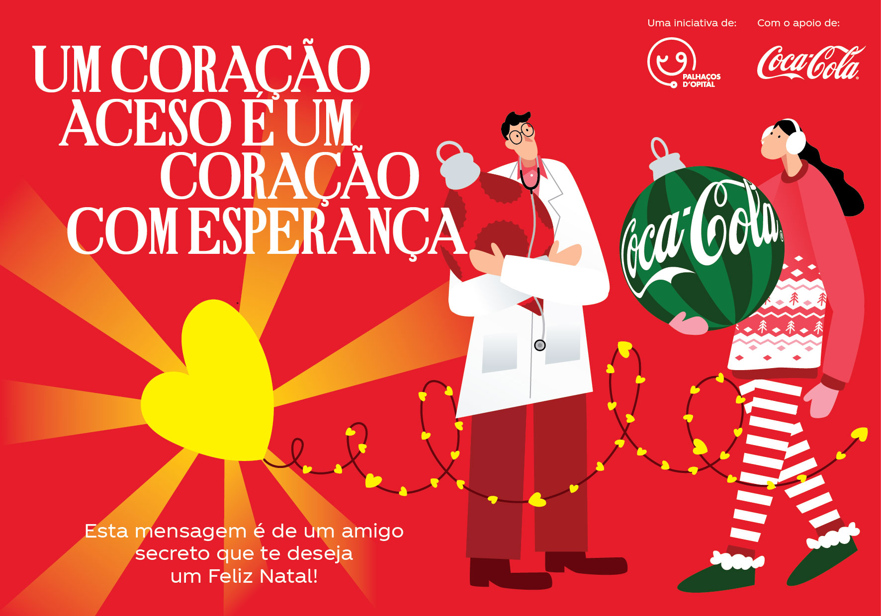 Coca-Cola acende ligações verdadeiras este Natal