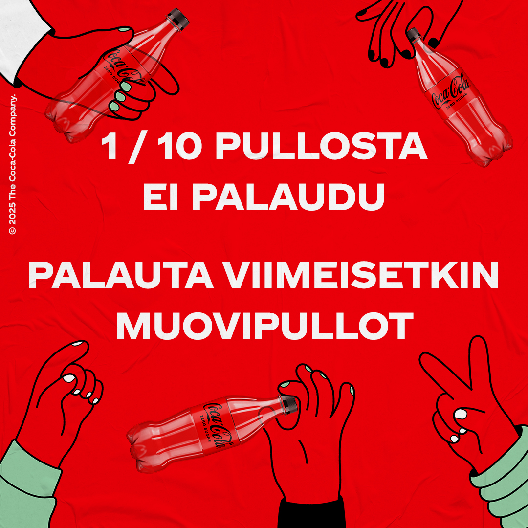 Punainen Coca-Colan mainos, jossa kehotetaan palauttamaan viimeisetkin muovipullot. Piirretyt kädet pitävät tyhjiä pulloja. 