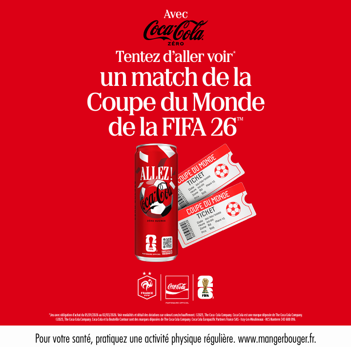 Avec Coca-Cola Zéro, tente d’aller voir un match de la Coupe du Monde de la FIFA 26ᵀᴹ  ! 