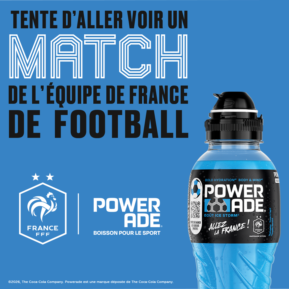Tente d'aller voir un match de l'équipe de France de football avec Powerade !