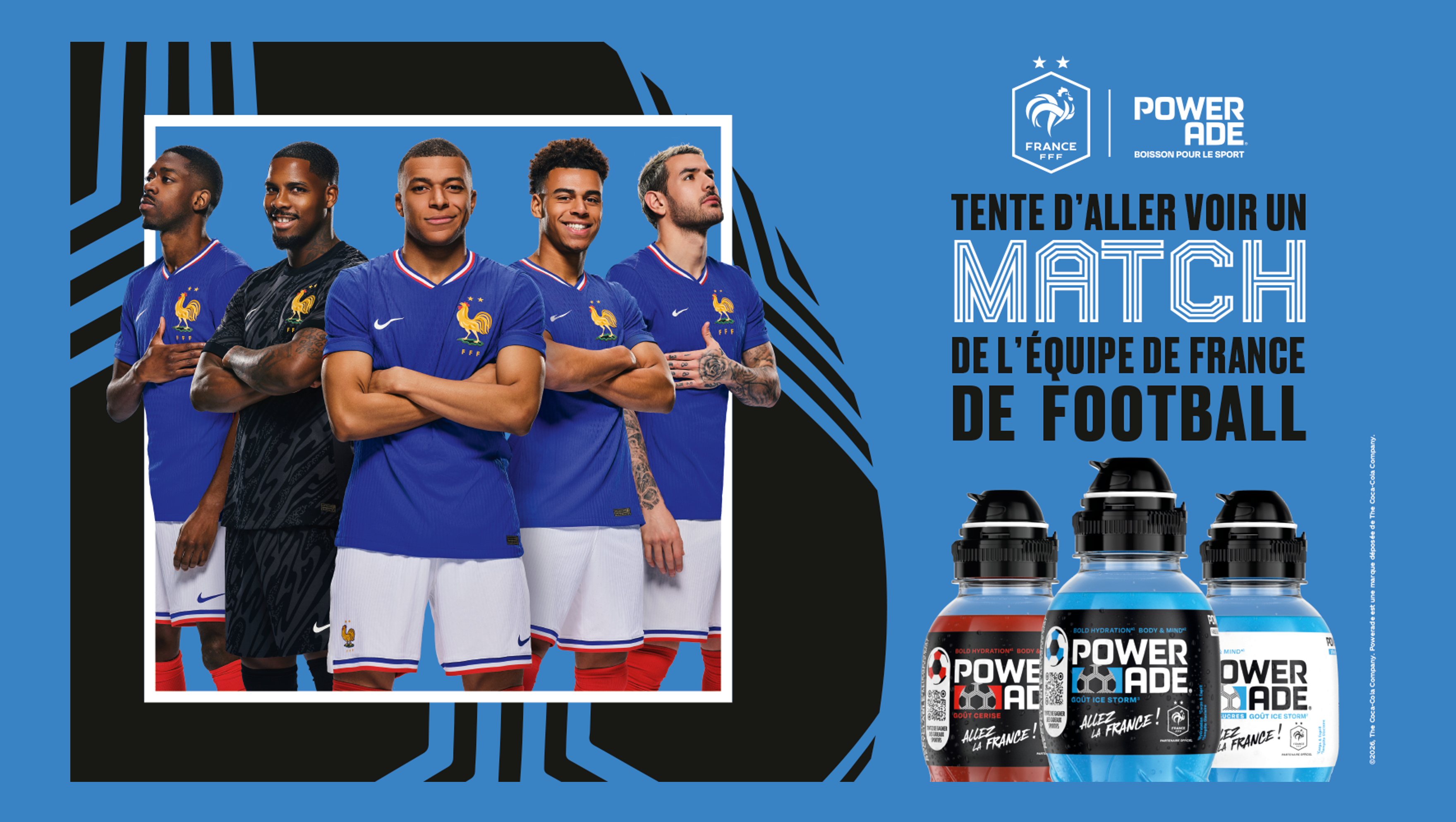Tente d'aller voir un match de l’Equipe de France de football avec Powerade !