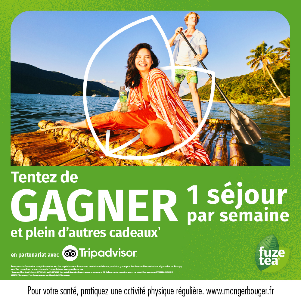 Tentez de gagner 1 séjour par semaine avec Fuze Tea