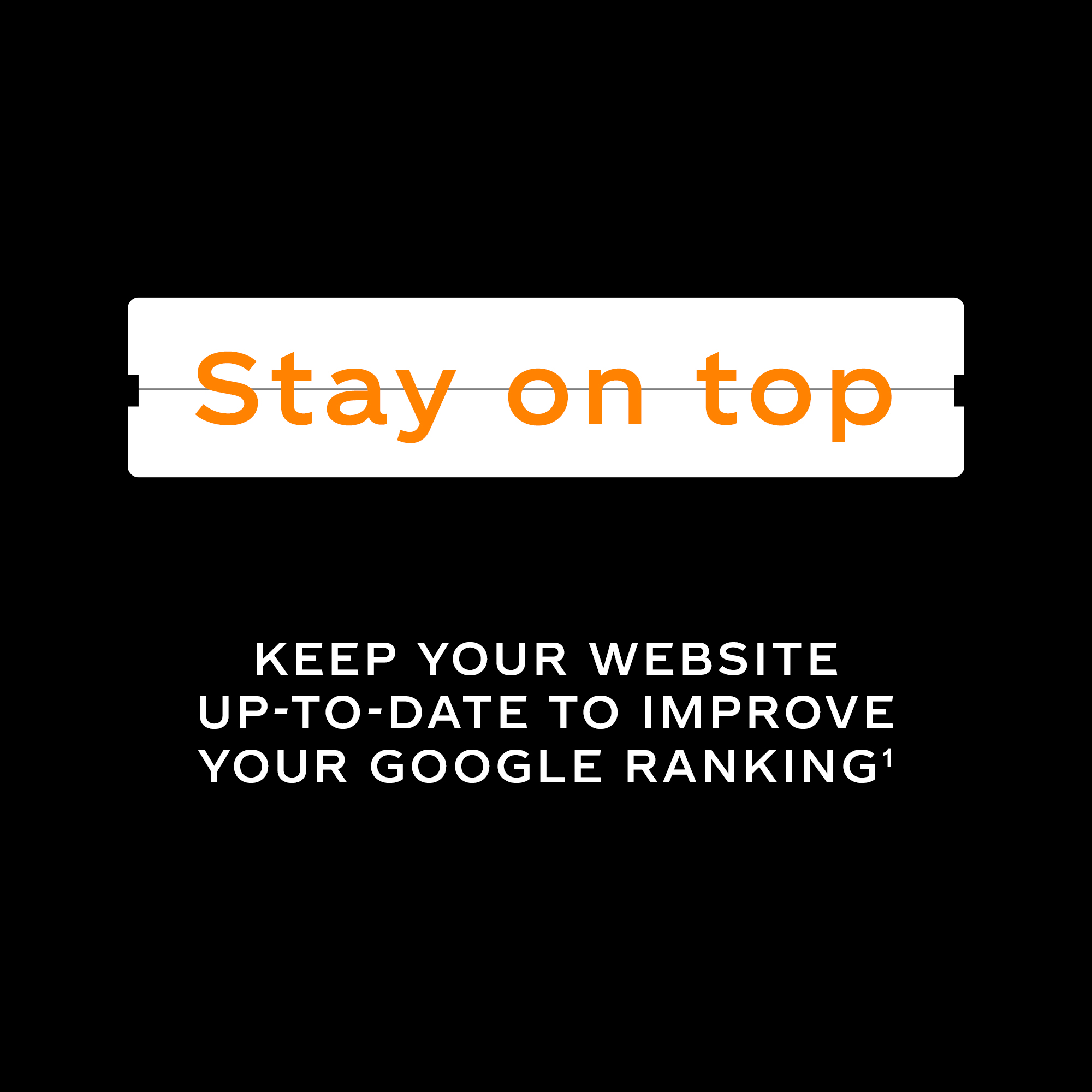 Button-like element features 'Stay on top' text, and white text says 'Keep your website up-to-date to improve your google rakning'
