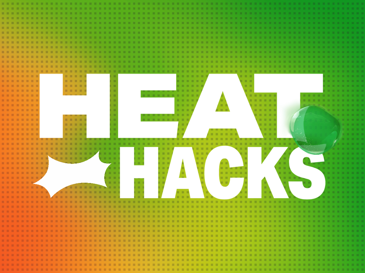 A graphic reads “Heat Hacks” against a heatmap background