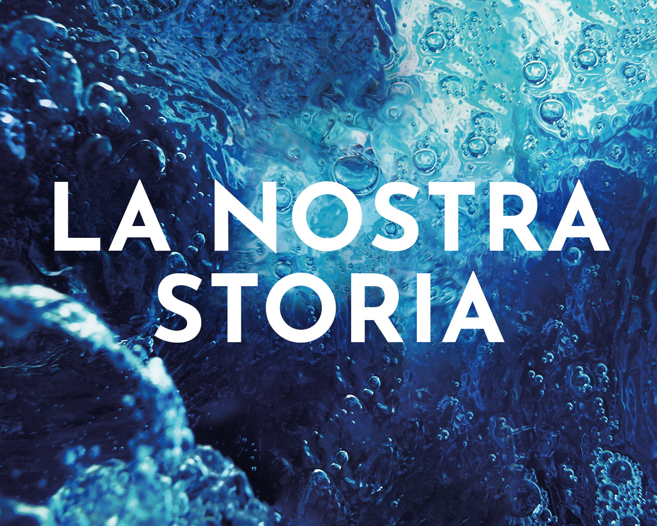 La nostra storia