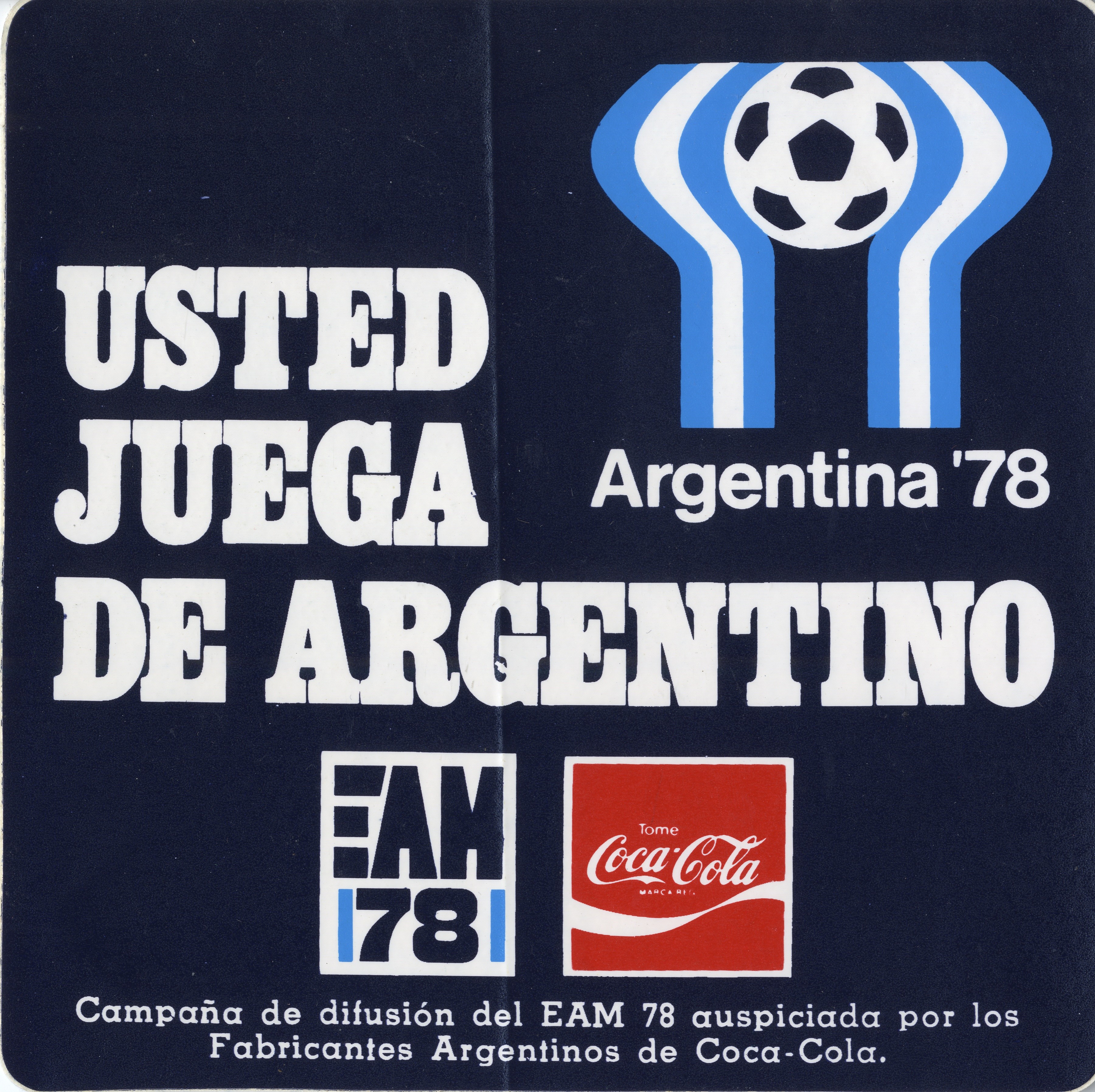 1978 FIFA 월드컵 아르헨티나 대회 홍보물. FIFA 월드컵 로고와 코카-콜라 로고가 함께 담겨 있다.