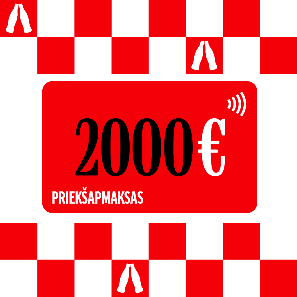 Sarkanbalta rūtojuma fonā redzama sarkana karte ar uzrakstu “2000 € priekšapmaksas”.