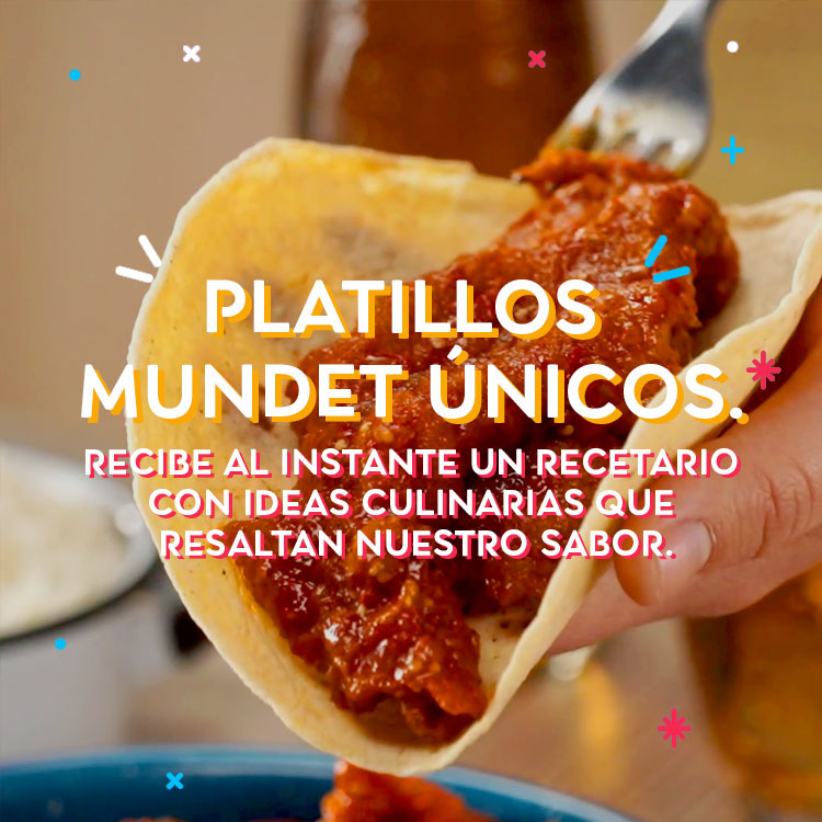 Platillos únicos de Mundet