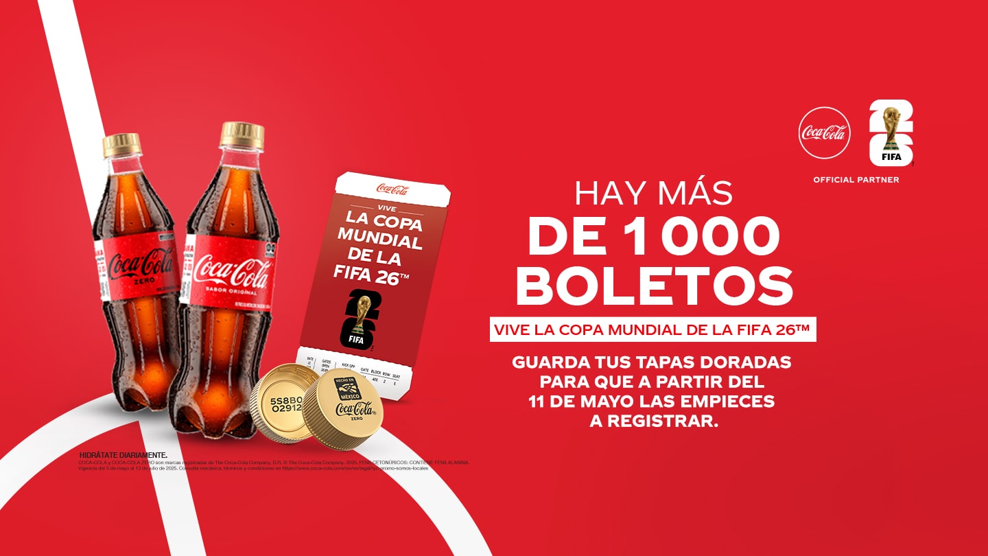 dos botellas de Coca-Cola. Una sabor original y la otra sobor ZERO junto a dos tapitas doradas y un ticket de "LA COPA MUNDIAL DE LA FIFA 26TM"