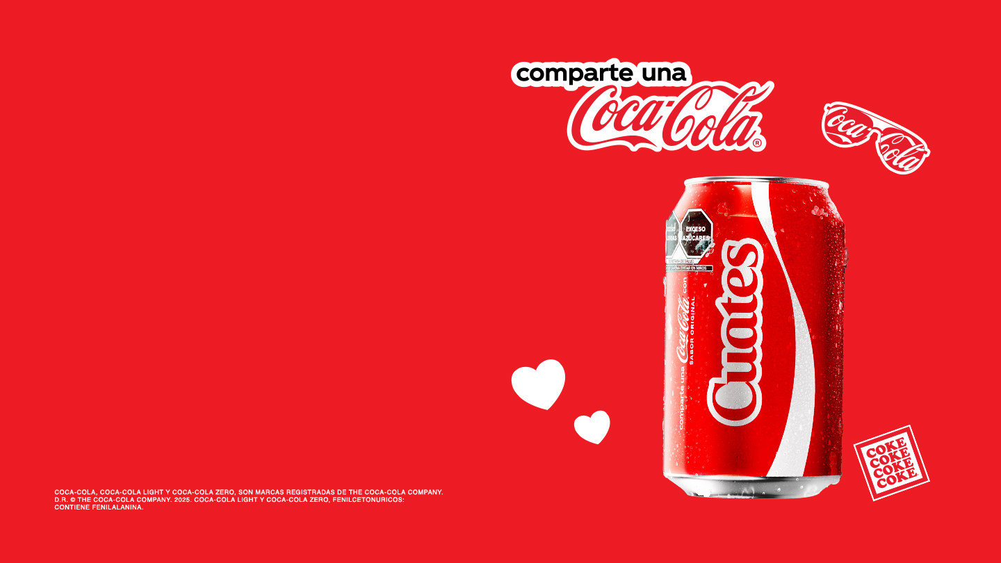 Fondo rojo con una lata de Coca-Cola con la palabra "Cuates". Esta acompañada con la frase "Comparte una Coca-Cola" e ilustraciones.