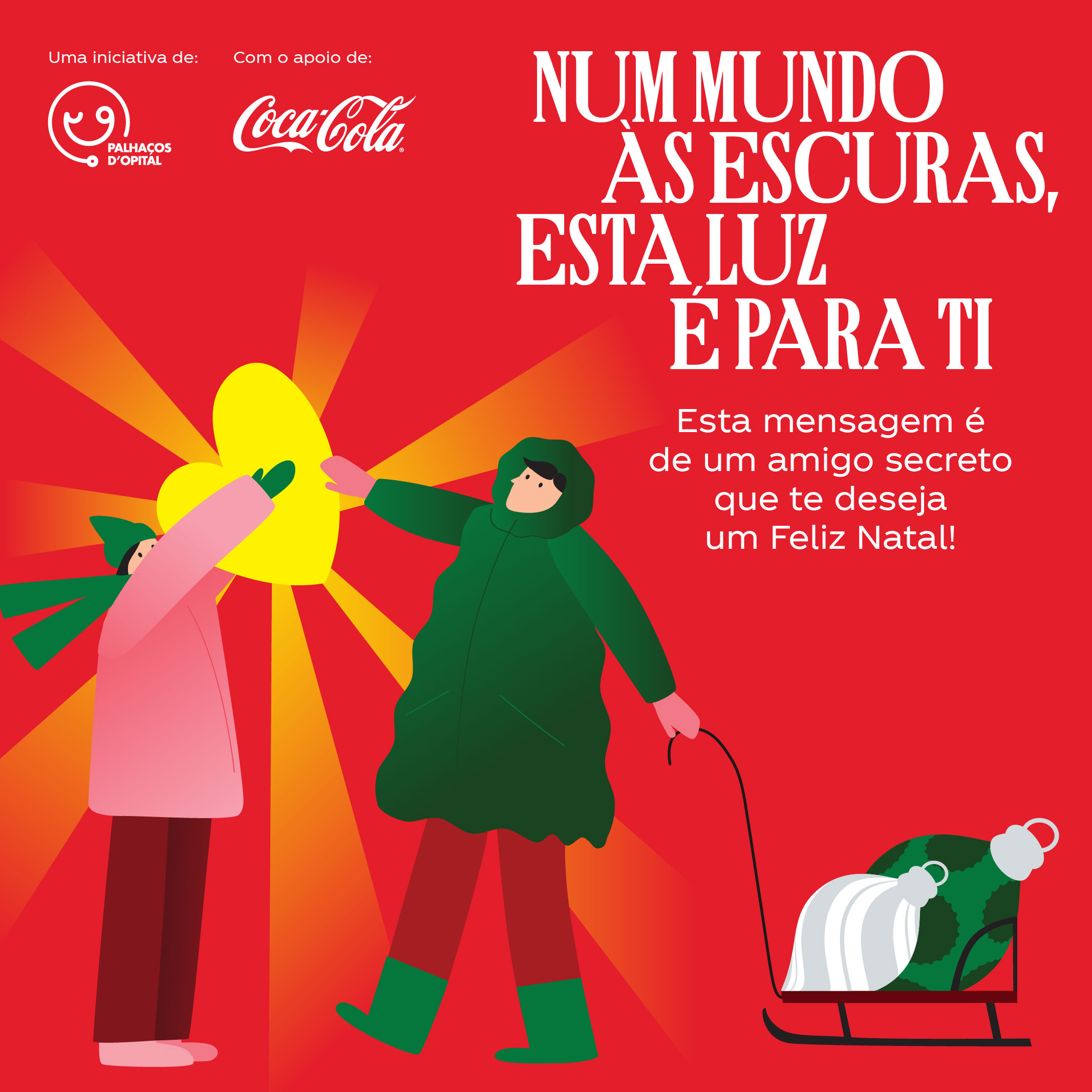 Ilustração natalícia com duas figuras; uma segura um coração amarelo brilhante e outra segura uma corda que puxa um trenó com presentes, sobre fundo vermelho com mensagem de amizade secreta.