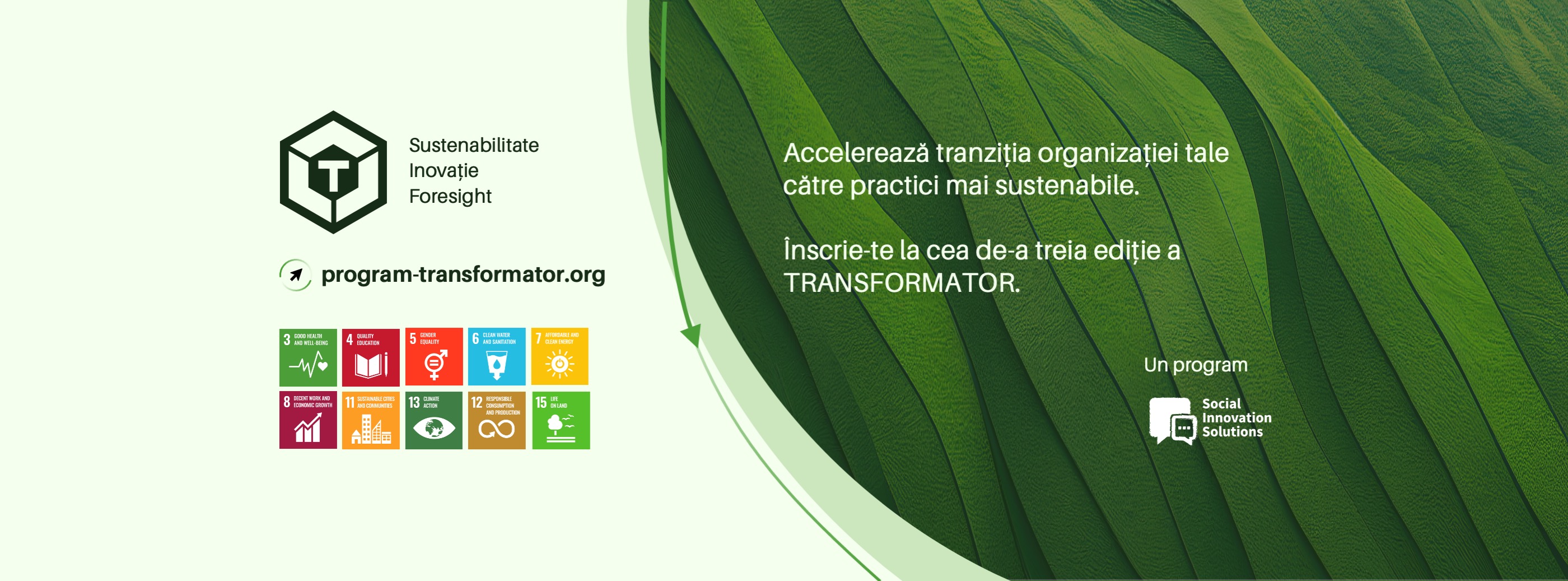 Banner al programului Transformator, pentru transformarea sustenabila a organizatiilor