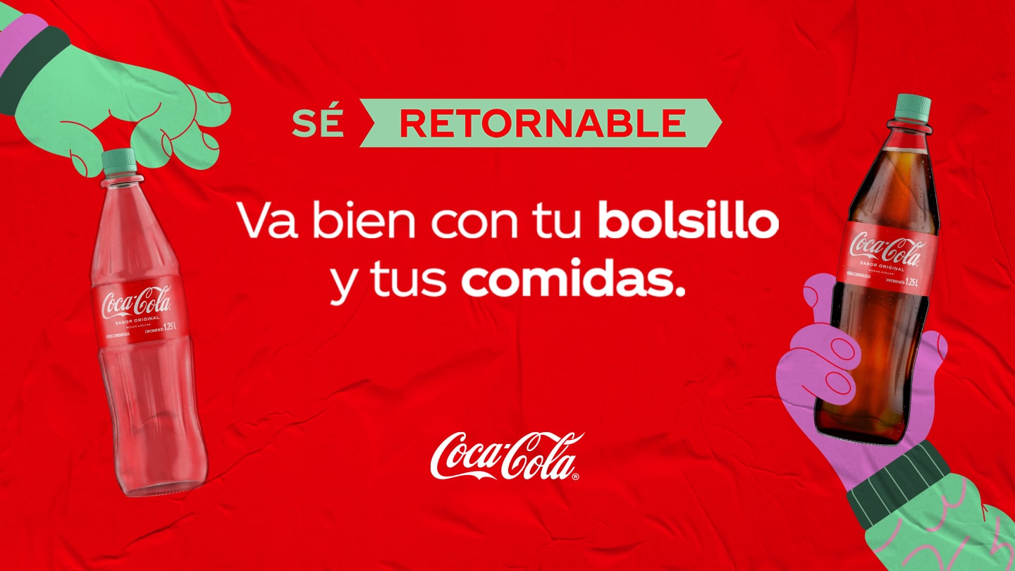 Imagen promocional de Coca-Cola destacando botellas retornables con el eslogan "Sé retornable".