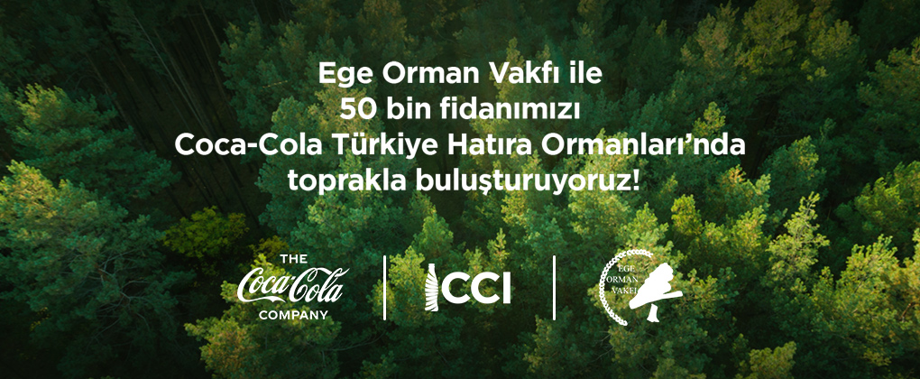 Coca-Cola Türkiye, sürdürülebilirlik yaklaşımı kapsamında Ege Orman Vakfı iş birliği ile 50 bin fidanlık hatıra ormanları oluşturuyor.