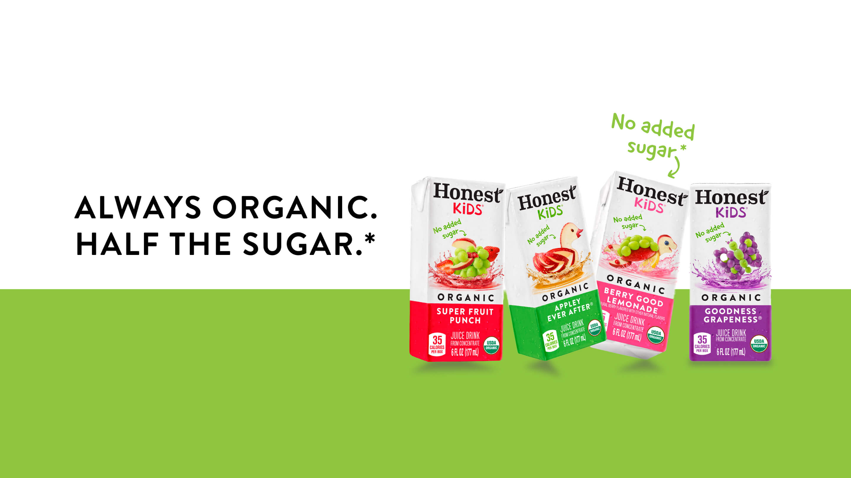 Five different packages of Honest Kids, with the phrase "No added sugar" pointing to one of the flavors