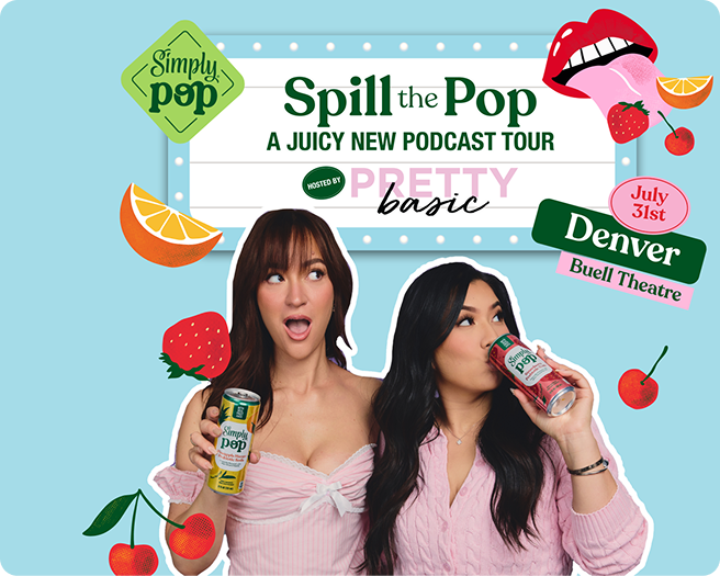 Simply Pop's 'Spill the Pop' podcast tour promotional card for the Denver show on July 31st at the Buell Theatre, featuring vibrant fruit illustrations, a marquee-style design, and hosts, Alisha Marie, and Remi Cruz holding Simply Pop beverages.