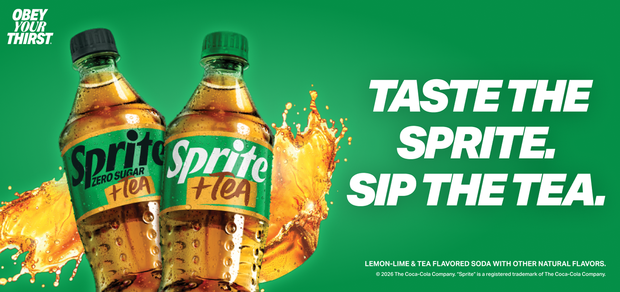 Two chilled Sprite + Tea 20oz bottles with golden splash on green background promoting Taste the Sprite Sip the Tea.
