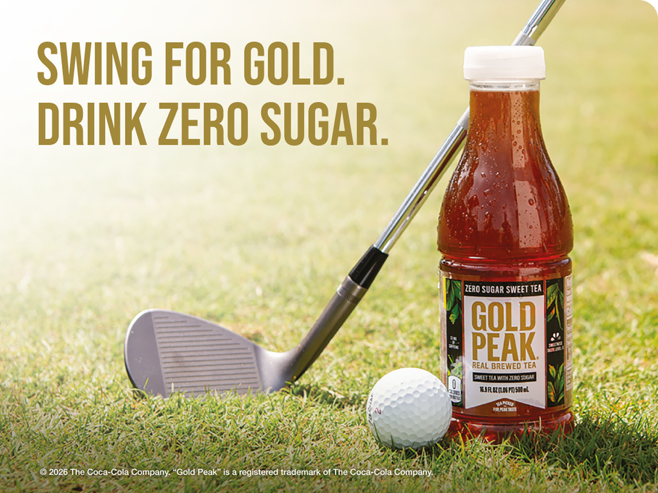 Gold Peak Zero Sugar Sweet Tea bottle with golf club and ball on sunny fairway beside Swing for Gold message.