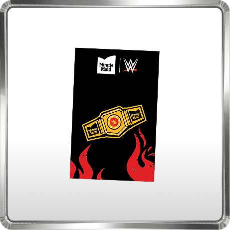 Minute Maid x WWE Bring the Juice collectible pin on black backing card featuring gold title belt and red flame artwork.