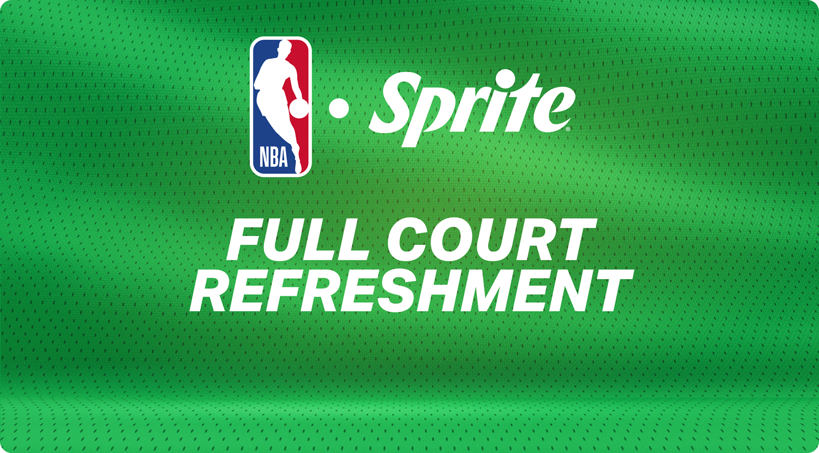 NBA and Sprite logos above Full Court Refreshment text on a green basketball jersey background for the promo banner.